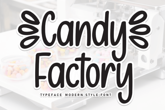 Candy Factory Typeface: A Digital Design Review
