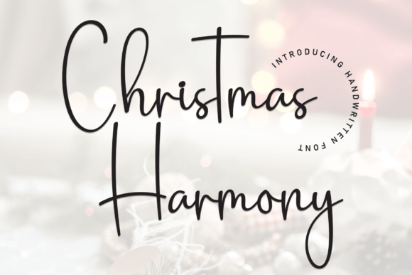 Christmas Harmony: A Handwritten Typeface for Festive Editorial Design