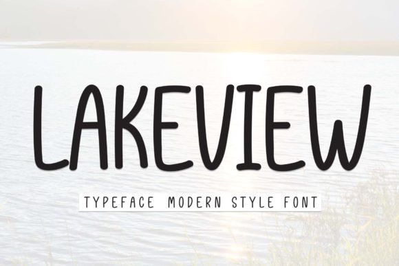 Lakeview: A Designer's Honest Review of a Script Amp Typeface