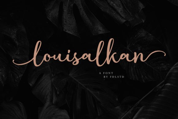 Louisalkan: The Handwritten Typeface for Authentic Campaigns