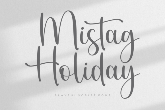 Mistag Holiday: The Romantic Script Typeface for Modern Web Design