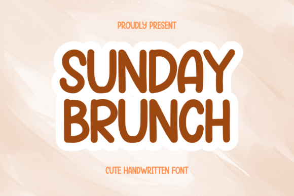 Sunday Brunch: The Perfect Handwritten Font for Small Business Branding