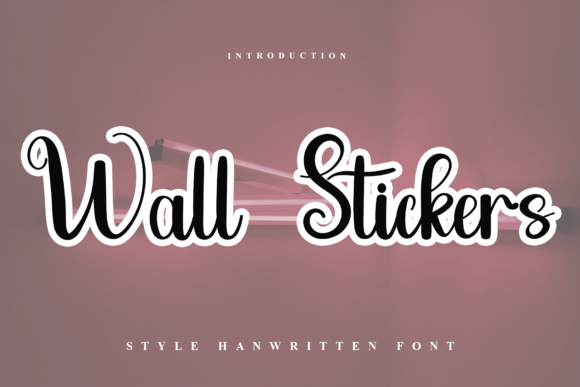 Wall Stickers: A Handwritten Typeface for Editorial Design