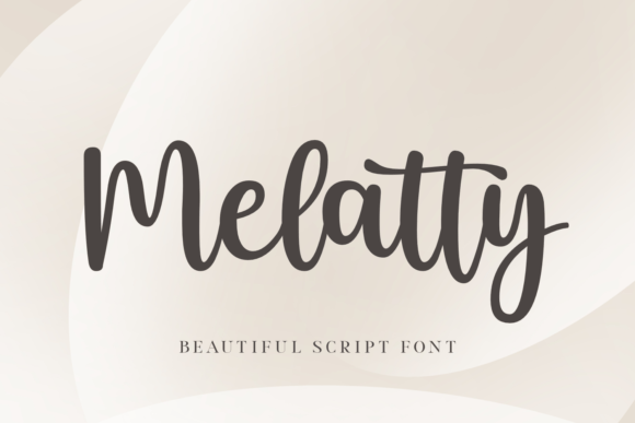 Why Melatty Became My Go-To Script Font for Modern Web Design